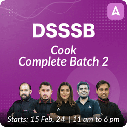 DSSSB | Cook Complete Batch 2 | Online Live Classes by Adda 247