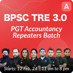 BPSC TRE 3.0 | PGT Accountancy Repeaters | Live + Recorded Batch | Online Live Classes by Adda 247