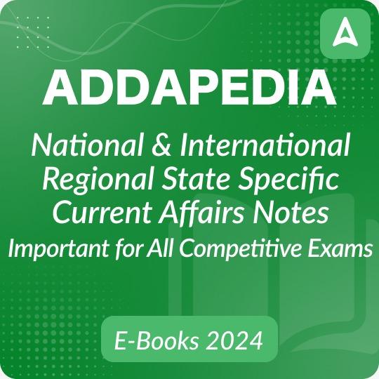 Addapedia Monthly Current Affairs 2024 e-Book for Northeast By Adda247