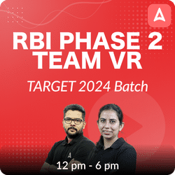 RBI PHASE 2 | TEAM VR | Target 2024 | Live Foundation Batch | Online Live Classes by Adda 247