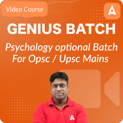 Genius Batch | Psychology optional Batch For Opsc / Upsc Mains | Video Course By Adda247