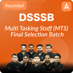 DSSSB - Multi Tasking Staff (MTS) Final Selection Batch | Hinglish | Online Live Classes by Adda 247