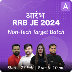 आरंभ - RRB JE 2024 Non-tech Target Batch | Online Live Classes by Adda 247