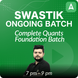 Swastik | Complete Quants Foundation | Ongoing Batch | Online Live Classes by Adda 247