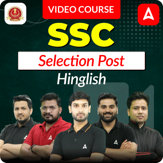 SSC Selection Post | Hinglish | Complete Video Course by Adda247