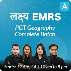 EMRS PGT Geography | Complete Batch | Online Live Classes by Adda 247