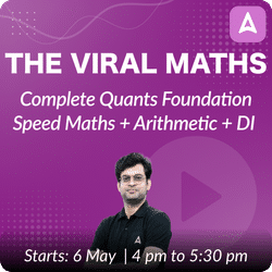 The Viral Maths | Complete Quants Foundation Batch | Speed Maths + Arithmetic + DI | Online Live Classes by Adda 247