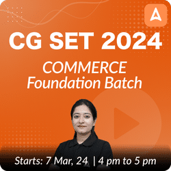 CG SET 2024 | Commerce Foundation Batch | Live + Recorded | Online Live Classes by Adda 247