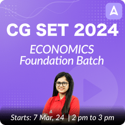 CG SET 2024 | Economics Foundation Batch | Live + Recorded | Online Live Classes by Adda 247
