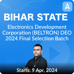 Bihar State Electronics Development Corporation (BELTRON) DEO 2024 Final Selection Batch | Online Live Classes by Adda 247