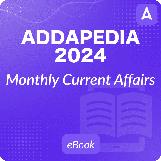 Addapedia 2024 Monthly Current Affairs Ebooks By Adda247 (english And ...