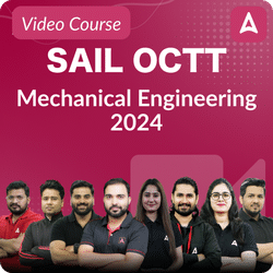 SAIL OCTT Mechanical Engineering 2024 | Video Course by Adda 247