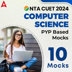 CUET 2024 COMPUTER SCIENCE | Online Mock Test Series By Adda247