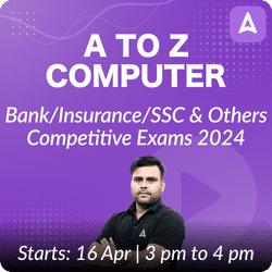 A to Z Computer | Bank / Insurance /SSC & Others Competitive Exams 2024 | Online Live Classes by Adda 247