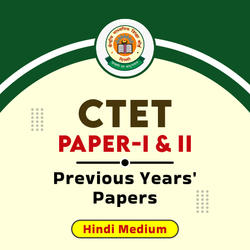 CTET Paper-I and II Previous Years' Papers, Hindi Medium eBooks By Adda247