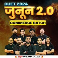 CUET 2024 Junoon 2.0 Commerce Complete Batch | Language Test, Commerce Domain & General Test | CUET Live Classes by Adda247