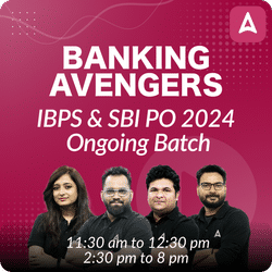 Banking Avengers | IBPS & SBI PO 2024 | Pre + Mains | Online Live Classes by Adda 247