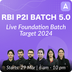 RBI P2I BATCH 5.0 | Live Foundation Batch | Target 2024 | Online Live Classes by Adda 247