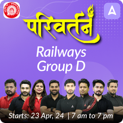 परिवर्तन - Parivartan Railways Group D Complete Batch | Hinglish | Online Live Classes by Adda 247