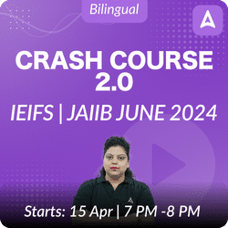 JAIIB CRASH COURSE 2.0 |  IEIFS | MAY 2024 EXAM | Online Live Classes by Adda 247
