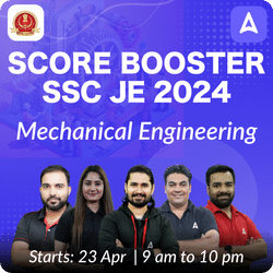 सिलेक्शन बैच - for SSC JE Mechanical Engineering 2024 | Online Live Classes by Adda 247