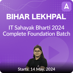Bihar Lekhpal IT Sahayak Bharti 2024 Complete Foundation Batch | Online Live Classes by Adda247