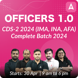 Officers 1.0 - CDS-2 2024 (IMA, INA, AFA) - Complete Batch 2024 | Online Live Classes by Adda 247
