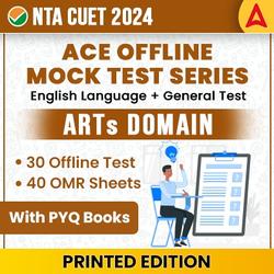CUET 2024 ACE Offline Mock Test Series Arts Domain with PYQ Books (English + GT + Arts) | Printed Books + 40 OMR Sheets Combo By Adda247
