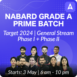 NABARD GRADE A PRIME BATCH | Target 2024 | General Stream | Phase I + Phase II | Online Live Classes by Adda 247