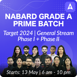 NABARD GRADE A PRIME BATCH | Target 2024 | General Stream | Phase I + Phase II | Online Live Classes by Adda 247