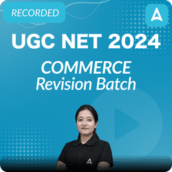 UGC NET 2024 Commerce | Revision Batch | Recorded Classes by Adda 247