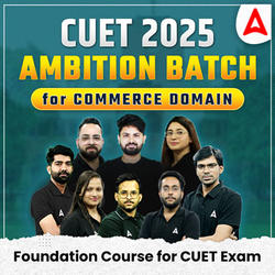 CUET 2025 Ambition Commerce Complete Batch | Language Test, Commerce Domain & General Test | Online Live Classes by Adda247