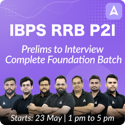IBPS RRB P2I | Prelims to Interview | Complete Foundation Batch | Online Live Classes by Adda 247