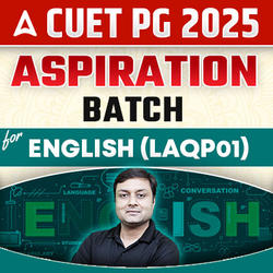 CUET PG 2025 ASPIRATION  Batch for English (LAQP01) Exam Preparation | CUET PG Online Coaching by Adda247