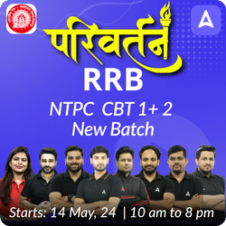 परिवर्तन - Parivartan RRB NTPC New Batch for CBT 1+ 2 | Hinglish | Online Live Classes by Adda 247