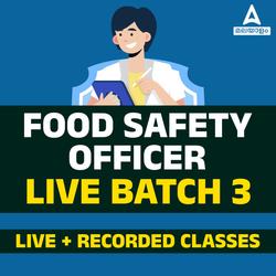 Food Safety Officer Batch 2024 | Online Live Classes by Adda 247