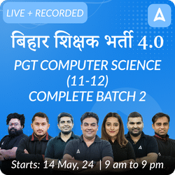 BPSC TRE 4.0 | TGT Computer (11-12) | Complete Batch 2 | Live + Recorded Classes by Adda 247