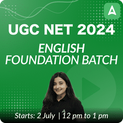 UGC NET 2024 | English Foundation Batch (December 2024 Attempt) | Online Live Classes by Adda 247