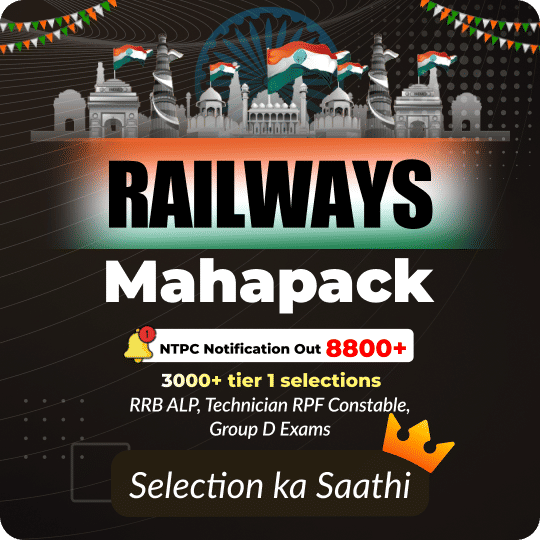 Railway Mahapack (RRB NTPC, RPF Constable & SI, ALP, Group D, Technician)