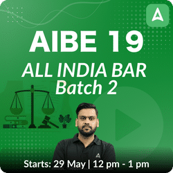 AIBE 19 - All India Bar Council 19 Online Coaching Batch 2 Based on Latest Syllabus by Adda247 Judiciary
