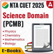CUET SCIENCE Domain (PCMB) Complete E-Book By Adda247