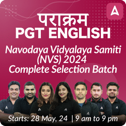 Navodaya Vidyalaya Samiti (NVS) 2024 | PGT English | Complete Selection Batch | Online Live Classes by Adda 247