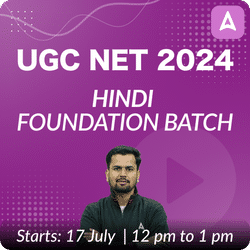 UGC NET 2024 | Hindi Foundation Batch (December 2024 Attempt) | Online Live Classes by Adda 247