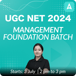 UGC NET 2024 | Management Foundation Batch (December 2024 Attempt) | Online Live Classes by Adda 247