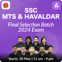 SSC MTS & Havaldar Final Selection Batch for 2024 | Online Live Classes by Adda 247
