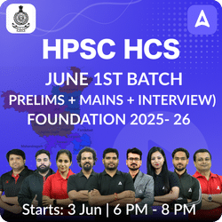 HPSC HCS Foundation 2025- 26 JUNE 1st Batch Based on the Latest Exam Pattern | Online Live Classes by Adda 247