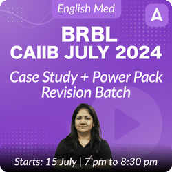 CAIIB CASE STUDY & POWER PACK REVISION BATCH | JULY 2024 | BRBL | ENG MED | Online Live Classes by Adda 247