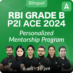 RBI GRADE B P2I ACE 2024 | Personalized Mentorship Program | Online Live Classes by Adda 247