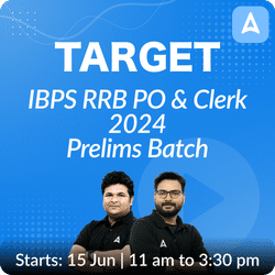 Target IBPS RRB PO & Clerk 2024 | Prelims Batch | Online Live Classes by Adda 247