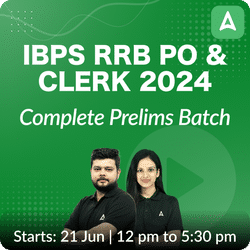 IBPS RRB PO & Clerk 2024 | Complete Prelims Batch | Online Live Classes by Adda 247
